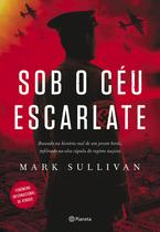 Livro - Sob o céu escarlate Livro - Sob o céu escarlate