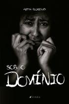 Livro - Sob o domínio - Editora viseu