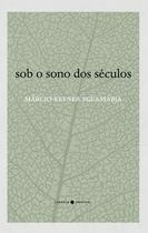 Livro - Sob o sono dos séculos