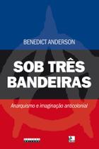 Livro - Sob três bandeiras