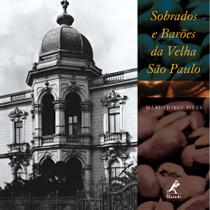 Livro - Sobrados e barões da velha são Paulo