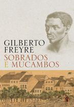 Livro - Sobrados e Mucambos Livro - Sobrados e Mucambos