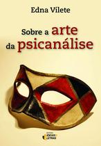 Livro - Sobre a arte da psicanálise