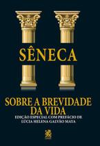 Livro Sobre a Brevidade da Vida Sêneca