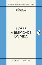 Livro - Sobre a brevidade da vida / Sobre a firmeza do sábio Livro - Sobre a brevidade da vida / Sobre a firmeza do sábio