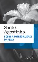 Livro - Sobre a potencialidade da alma - Ed. Bolso