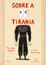 Livro - Sobre a tirania (Edição em quadrinhos) Livro - Sobre a tirania (Edição em quadrinhos)