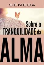 Livro - Sobre a tranquilidade da alma