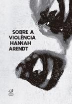 Livro - Sobre a violência Livro - Sobre a violência