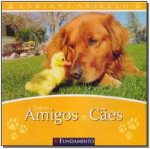 Livro - Sobre Amigos E Cães