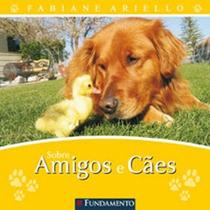 Livro - Sobre Amigos E Cães