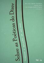 Livro - Sobre as poéticas do dizer