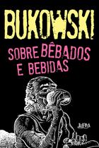 Livro - Sobre bêbados e bebidas Livro - Sobre bêbados e bebidas