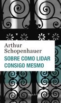 Livro - Sobre como lidar consigo mesmo - Ed. Bolso