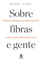 Livro - Sobre fibras e gente Livro - Sobre fibras e gente