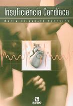 Livro sobre Insuficiência Cardíaca: Diagnóstico, Tratamento e Cuidados