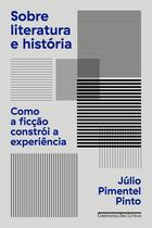 Livro - Sobre literatura e história