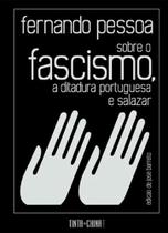 Livro - Sobre o fascismo, a ditadura Portuguesa e salazar Livro - Sobre o fascismo, a ditadura Portuguesa e salazar