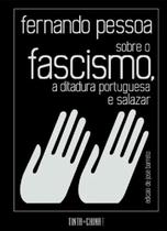Livro - Sobre o fascismo, a ditadura Portuguesa e salazar