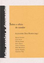 Livro - Sobre o ofício do curador