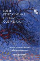 Livro - Sobre pessoas velhas e coisas que passam...