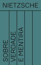 Livro - Sobre verdade e mentira Livro - Sobre verdade e mentira