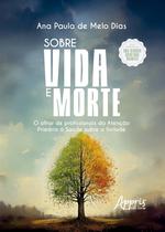 Livro - Sobre Vida e Morte
