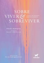 Livro - Sobre viver & sobreviver