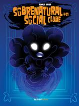 Livro - Sobrenatural social clube #03