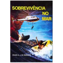 Livro Sobrevivência No Mar