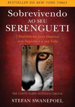 Livro - Sobrevivendo ao seu Serengueti