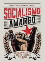 Livro - Socialismo Amargo Livro - Socialismo Amargo