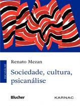 Livro - Sociedade, Cultura, Psicanalise