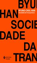 Livro - Sociedade da transparência Livro - Sociedade da transparência
