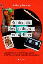 Livro - Sociedade das palavras não ditas - Viseu