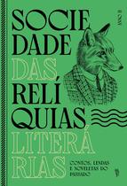 Livro - Sociedade das Relíquias Literárias - Anno II Livro - Sociedade das Relíquias Literárias - Anno II