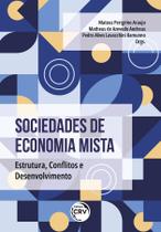 Livro - Sociedades de economia mista estrutura, conflitos e desenvolvimento