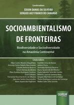 Livro - Socioambientalismo de Fronteiras Livro - Socioambientalismo de Fronteiras