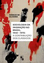 Livro - Sociologia da Imigração no Brasil, 1940-1970