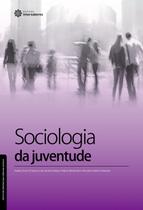 Livro - Sociologia da juventude