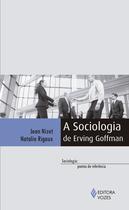 Livro - Sociologia de Erving Goffman
