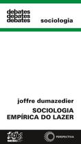 Livro - Sociologia empírica do lazer Livro - Sociologia empírica do lazer