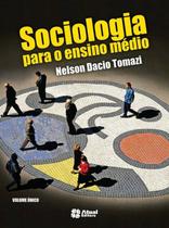 Livro - Sociologia para o Ensino Médio Livro - Sociologia para o Ensino Médio