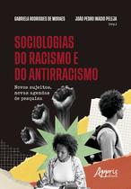 Livro - Sociologias do Racismo e do Antirracismo