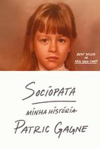 Livro - Sociopata: minha história – A autobiografia de uma sociopata do século XXI