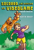 Livro - Socorro, caí dentro do videogame - Missão invisível Vol. 02 Livro - Socorro, caí dentro do videogame - Missão invisível Vol. 02