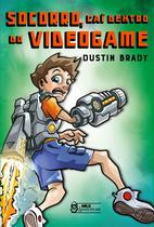 Livro - Socorro, caí dentro do videogame Vol. 01 Livro - Socorro, caí dentro do videogame Vol. 01