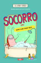 Livro - Socorro em: uma vida nada fácil Livro - Socorro em: uma vida nada fácil