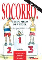 Livro Socorro Tenho Medo De Vencer - Harbra