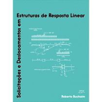 Livro Solicitações E Deslocamentos em Estruturas de Resposta - Eduel